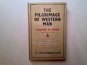 Seller image for The pilgrimage of western man for sale by Goldstone Rare Books