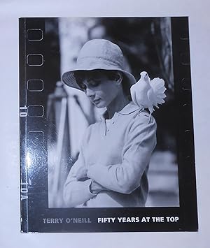 Imagen del vendedor de Terry O'Neill - Fifty Years At the Top a la venta por David Bunnett Books
