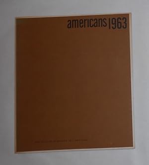 Bild des Verkufers fr Americans 1963 (Museum of Modern Art, New York) with statements by the artists and others zum Verkauf von David Bunnett Books