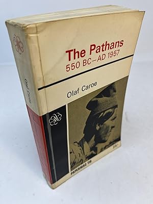 Seller image for THE PATHANS 550 B.C. - A.D. 1957 for sale by Frey Fine Books