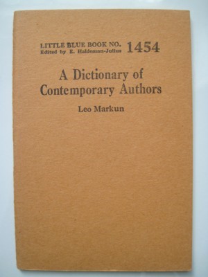 Seller image for A Dictionary of Contemporary Authors. Little Blue Book No. 1454 for sale by Reflection Publications