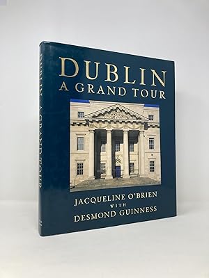 Seller image for Dublin - a Grand Tour for sale by Southampton Books