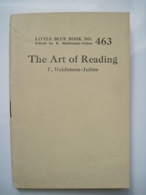 Immagine del venditore per The Art of Reading. Little Blue Book No. 463 venduto da Reflection Publications