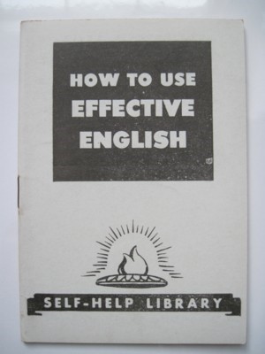 Seller image for How to Use Effective English in Speech and Writing. Little Blue Book No. 1503 for sale by Reflection Publications