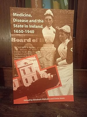 Seller image for Medicine, Disease and the State in Ireland: 1650-1940 for sale by Temple Bar Bookshop