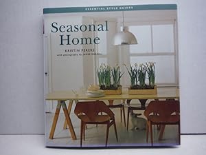 Bild des Verkufers fr Seasonal Home (Essential Style Guides) zum Verkauf von Imperial Books and Collectibles