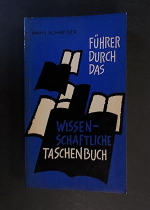Immagine del venditore per F�hrer durch das wissenschaftliche Taschenbuch venduto da Antiquariat Str�ter