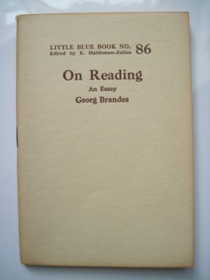 Imagen del vendedor de On Reading. An Essay. Little Blue Book No. 86 a la venta por Reflection Publications