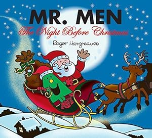Immagine del venditore per Mr. Men Little Miss: The Night Before Christmas: The Perfect Christmas Stocking Filler Gift (Mr. Men & Little Miss Celebrations) venduto da WeBuyBooks