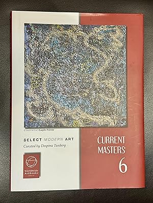 Seller image for Current Masters 6, Select Modern Art for sale by books4salehawk