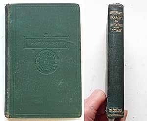 Lessons in Elementary Physiology 1879 New Edition