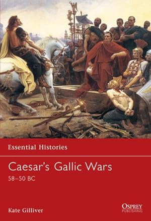 Seller image for Caesar's Gallic Wars 58-50 Bc for sale by GreatBookPrices