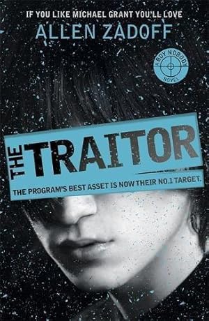 Bild des Verkufers fr The Traitor: Book 3 (Boy Nobody) zum Verkauf von WeBuyBooks