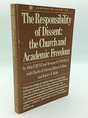 THE RESPONSIBILITY OF DISSENT: The Church and Academic Freedom