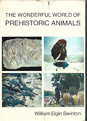Image du vendeur pour The Wonderful World Of Prehistoric Animals mis en vente par Warren Hahn