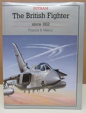 Seller image for The British Fighter Since 1912 for sale by Midway Book Store (ABAA)