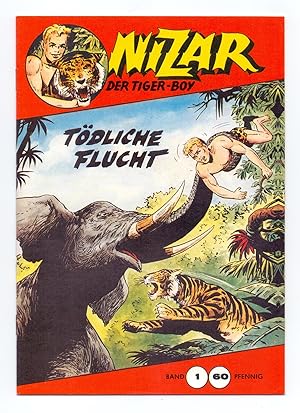 Bild des Verkufers fr Nizar - Der Tiger-Boy, Band 1: Tdliche Flucht. zum Verkauf von Kunze, Gernot, Versandantiquariat