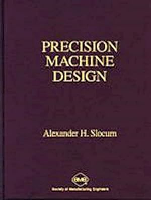Image du vendeur pour Precision Machine Design mis en vente par AHA-BUCH GmbH
