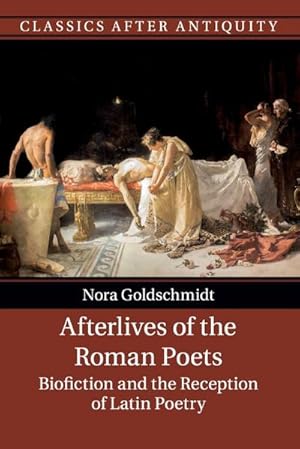 Seller image for Afterlives of the Roman Poets for sale by AHA-BUCH GmbH