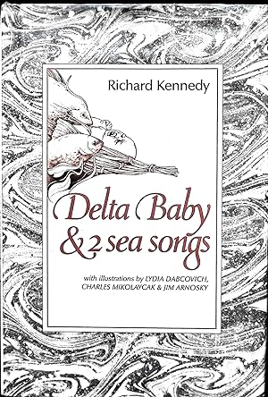 Bild des Verkufers fr Delta Baby & 2 Sea Songs zum Verkauf von Liberty Book Store ABAA FABA IOBA
