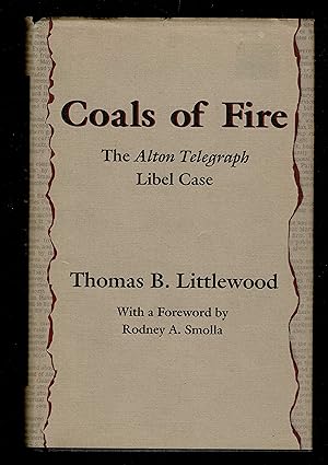 Coals of Fire: The Alton Telegraph Libel Case
