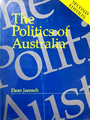 Imagen del vendedor de The Pollitics Of Australia a la venta por Marlowes Books and Music