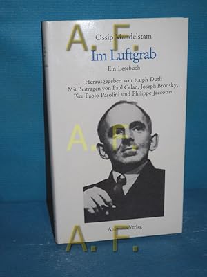 Imagen del vendedor de Ossip Mandelstam, im Luftgrab : ein Lesebuch a la venta por Antiquarische Fundgrube e.U.
