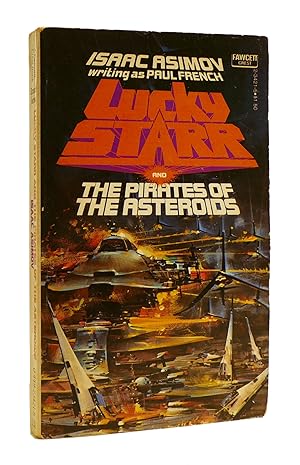 Immagine del venditore per LUCKY STARR AND THE PIRATES OF THE ASTEROIDS venduto da Rare Book Cellar