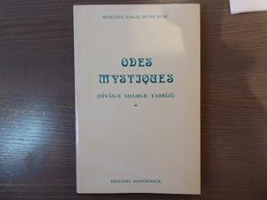 Seller image for ODES MYSTIQUES ( Divan-e Shams-E Tabrizi ). for sale by Tir  Part