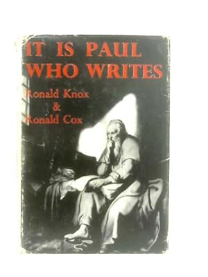 Bild des Verkufers fr It Is Paul Who Writes zum Verkauf von World of Rare Books