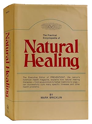 Seller image for THE PRACTICAL ENCYCLOPEDIA OF NATURAL HEALING for sale by Rare Book Cellar