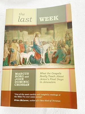 Seller image for The Last Week PB 2008 by Marcus J. Borg for sale by Miki Store