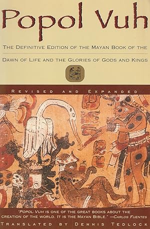 Immagine del venditore per Popol Vuh The Definitive Edition of the Mayan Book of the Dawn of Life and the Glories of Gods and Kings venduto da Haymes Bookdealers