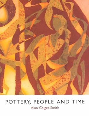 Seller image for Pottery, People and Time : A Workshop in Action for sale by GreatBookPrices