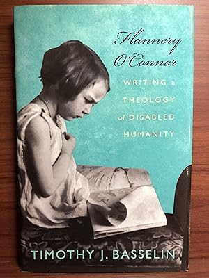 Immagine del venditore per Flannery O'Connor: Writing a Theology of Disabled Humanity (Studies In Religion, Theology, and Disability) venduto da Rosario Beach Rare Books