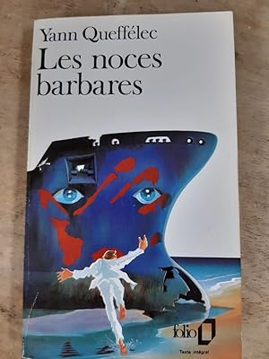 Image du vendeur pour Les Noces Barbares mis en vente par Dmons et Merveilles