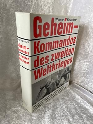 Bild des Verkufers fr Geheimkommandos des Zweiten Weltkrieges Werner Brockdorff zum Verkauf von Antiquariat Jochen Mohr -Books and Mohr-