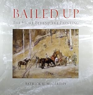 Bailed Up: The Story Behind The Painting