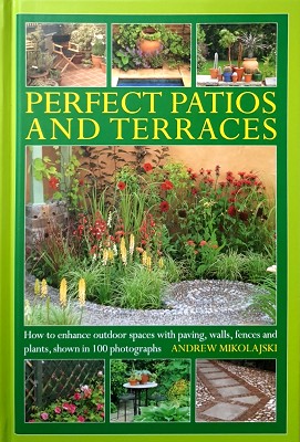 Seller image for Perfect Patios And Terraces for sale by Marlowes Books and Music