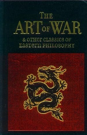 The Art of War & Other Classics of Eastern Philosophy