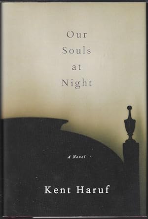 Bild des Verkufers fr OUR SOULS AT NIGHT; A Novel zum Verkauf von Books from the Crypt