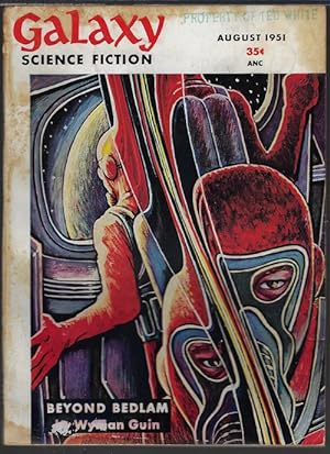 Bild des Verkufers fr GALAXY Science Fiction: August, Aug. 1951 ("Beyond Bedlam") zum Verkauf von Books from the Crypt