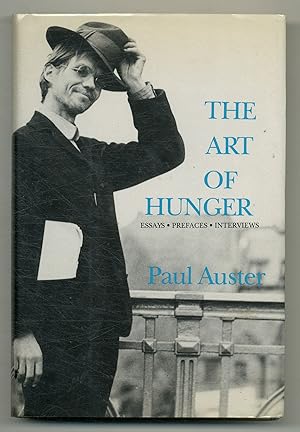 Bild des Verkufers fr The Art of Hunger: Essays, Prefaces, Interviews zum Verkauf von Between the Covers-Rare Books, Inc. ABAA