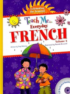 Seller image for Teach Me Everyday French : Celebrating the Seasons -Language: French for sale by GreatBookPrices