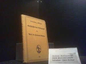 Geschichte der Pädagogik. Sammlung Göschen ; 145