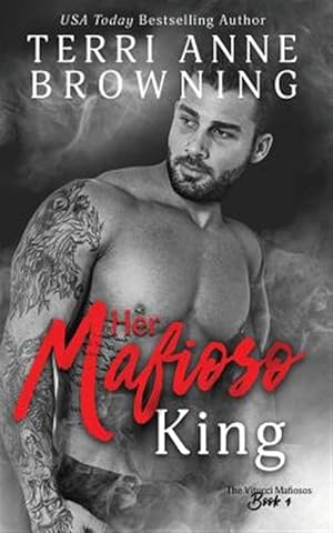 Seller image for Her Mafioso King for sale by GreatBookPrices