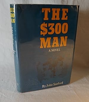 The $300 Man