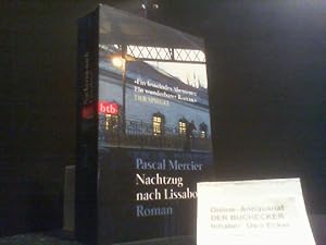 Nachtzug nach Lissabon : Roman. btb ; 73436