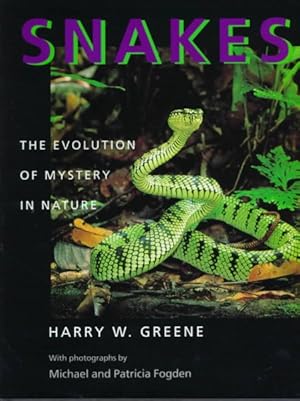 Imagen del vendedor de Snakes : The Evolution of Mystery in Nature a la venta por GreatBookPrices