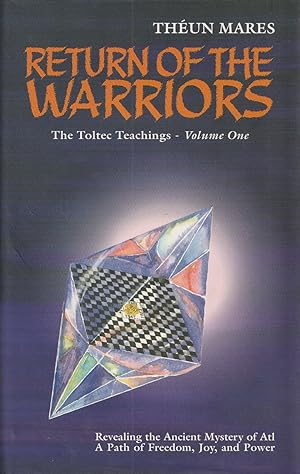 Immagine del venditore per Return of the Warriors The Toltec Teachings - Volume 1 venduto da Haymes & Co. Bookdealers